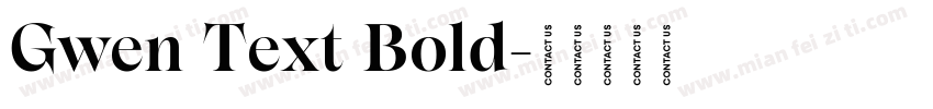 Gwen Text Bold字体转换